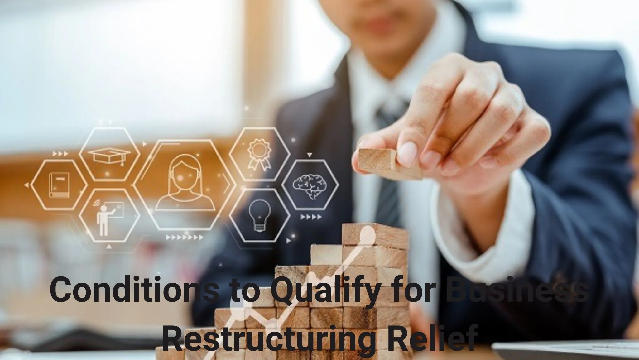 All About the Conditions to Qualify for Business Restructuring Relief Under UAE Corporate Tax